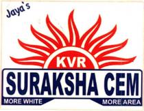 KVR SURAKSHA CEM MORE WHITE MORE AREA