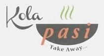 Kola pasi Take Away