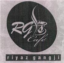 Rg's Cafe riyaz gangji