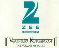 Z ZEE ENTERTAINMENT VASUDHAIVA KUTUMBAKAM THE WORLD IS MY FAMILY