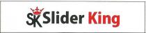 SK SLIDER KING