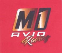 M1 AVIO RACING marchio figurativo con elementi verbali il logo e rappresentato dalla scritta M1 AVIO disposta su due righe M1 AVIO RACING marchio figurativo con elementi verbali logo e rappresentato dalla scritta M1 AVIO disposta su due righe la lettera M e il numero 1 sono racchiusi in 2 riquadri ben distinti al di sotto e riportata la scritta AVIO e sotto ancora RACING M1 AVIO RACING marchio figurativo con elementi verbali il logo e rappresentato dalla scritta M1 AVIO disposta su due righe