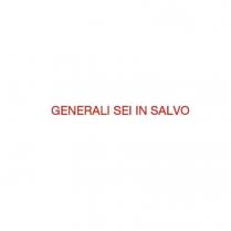 IL MARCHIO CONSISTE NELL ESPRESSSIONE GENERALI SEI IN SALVO, COME DA ALLEGATO MARCHIO CONSISTE NELL ESPRESSSIONE GENERALI SEI IN SALVO, COME DA ALLEGATO IL MARCHIO CONSISTE NELL ESPRESSSIONE GENERALI SEI IN SALVO, COME DA ALLEGATO
