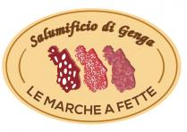 SALUMIFICIO DI GENGA - LE MARCHE A FETTE