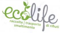 ECOLIFE raccolta trasporto smaltimento di rifiuti