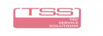TSS - TEC SERVICE SOLUTIONS