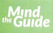 Mind the Guide il marchio consiste nella scritta Mind the Guide con caratteri bianchi su uno sfondo verde. Le parole Mind the Guide marchio consiste nella scritta Mind the Guide con caratteri bianchi su uno sfondo verde. Le parole Mind e sopra e le parole the Guide sono attaccate sotto. Le uniche lettere maiuscole sono la M e la G . Mind the Guide il marchio consiste nella scritta Mind the Guide con caratteri bianchi su uno sfondo verde. Le parole