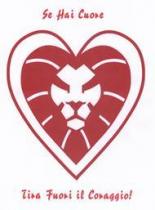 logo è il viso di un leone stilizzato, circoscritto in due cuori. Il cuore interno è la criniera del logo è il viso di un leone stilizzato, circoscritto in due cuori. Il cuore interno è la criniera del leone. Perfettamente simmetrico sull asse verticale. Con occhi rossi, naso rosso, labbra rosse, il resto del viso è bianco. La criniera è rossa con quattro tratti bianchi sulla destra e quattro sulla sinistra. Dal vertice del cuore in alto in centro si dirama un secondo cuore rosso dal tratto grosso ma distanziato dal cuore interno. In alto la scritta Se Hai Cuore, in basso la scritta Tira Fuori il Coraggio font utilizzato Reporter Medio Il logo è il viso di un leone stilizzato, circoscritto in due cuori. Il cuore interno è la criniera del