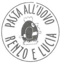PASTA ALL UOVO RENZO E LUCIA trattasi di figura circolare all interno della quale insiste dicitura pasta all uovo renzo e lucia in PASTA ALL UOVO RENZO E LUCIA trattasi di figura circolare all interno della quale insiste dicitura pasta all uovo renzo e lucia in caratteri stampatello maiuscolo. inoltre all interno del suddetto cerchio insiste figura stilizzata di gallina con in mano un mattarello, disegnata di profilo. PASTA ALL UOVO RENZO E LUCIA trattasi di figura circolare all interno della quale insiste dicitura pasta all uovo renzo e lucia in