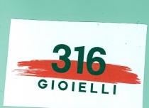 316 GIOIELLI