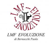 LMF EVOLUZIONE DI BERNOCCHI PAOLO