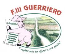 F.LLI GUERRIERO - Nome azienda in rosso; maialino rosa con pergamena su cui scritto Salumificio Macellazione Lavorazione Carni Suine e F.LLI GUERRIERO - Nome azienda in rosso; maialino rosa con pergamena su cui scritto Salumificio Macellazione Lavorazione Carni Suine e Produzione Salumi verde; sul retro un campo con bordo ovale orizzontale verde e bianco; payoff I migliori suini per offrirvi la vera qualità font Brush Script MT Italic colore verde F.LLI GUERRIERO - Nome azienda in rosso; maialino rosa con pergamena su cui scritto Salumificio Macellazione Lavorazione Carni Suine e