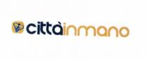 CITTA IN MANO - TRATTASI DI LOGO FORMATO DA UN APE POSIZIONATA A SINISTRA DELLA SCRITTA CITTA INMANO TUTTA ATTACCATA ED I CITTA IN MANO - TRATTASI DI LOGO FORMATO DA UN APE POSIZIONATA A SINISTRA DELLA SCRITTA CITTA INMANO TUTTA ATTACCATA ED I COLORI SONO NERO IL BLU ED IL GIALLO DOVE L APE E POSIZIONATA ALL INTERNO DEL QUADRATINO GIALLO CITTA IN MANO - TRATTASI DI LOGO FORMATO DA UN APE POSIZIONATA A SINISTRA DELLA SCRITTA CITTA INMANO TUTTA ATTACCATA ED I