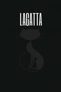 LAGATTA-Il marchio è costituito dalla parola LAGATTA scritta con font six caps stile maiuscolo.La suddetta parola è posizionata in alto LAGATTA-marchio è costituito dalla parola LAGATTA scritta con font six caps stile maiuscolo.La suddetta parola è posizionata in alto al centro dell etichetta.Lo sfondo è tutto nero e la scritta è bianca.Al disotto della scritta, sullo sfondo nero, al centro c è del etichetta c è l immagine in rilievo di un gatto stilizzato.L immagine è colorata a tutto pieno di colore nero lucido LAGATTA-Il marchio è costituito dalla parola LAGATTA scritta con font six caps stile maiuscolo.La suddetta parola è posizionata in alto