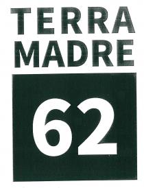 TERRA MADRE 62