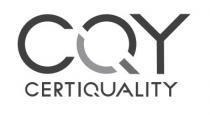 CQY CERTIQUALITY grafia.Il marchio è costituito dalla dicitura CQY CERTIQUALITY in grafia particolare e posta su due righe. CQY CERTIQUALITY grafia. marchio è costituito dalla dicitura CQY CERTIQUALITY in grafia particolare e posta su due righe. CQY CERTIQUALITY grafia.