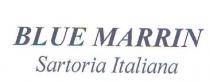 BLUE MARRIN SARTORIA ITALIANA il marchio e composto dalla scritta Blue Marrin Sartoria Italiana in blu con carattere cosrsivo su BLUE MARRIN SARTORIA ITALIANA marchio e composto dalla scritta Blue Marrin Sartoria Italiana in blu con carattere cosrsivo su campo bianco dove la dicitura Sartoria Italiana e riportata sotto la parola Blue Marrin . BLUE MARRIN SARTORIA ITALIANA il marchio e composto dalla scritta Blue Marrin Sartoria Italiana in blu con carattere cosrsivo su