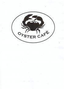 OYSTER CAFE - DISEGNO DI UN GRANCHIO CON LA SCRITTA OYSTER CAFE POSTA AL DI SOTTO DEL GRANCHIO, IL TUTTO OYSTER CAFE - DISEGNO DI UN GRANCHIO CON LA SCRITTA OYSTER CAFE POSTA AL DI SOTTO DEL GRANCHIO, TUTTO ALL INTERNO DI UN ELISSE MARCHIO FIGURATIVO OYSTER CAFE - DISEGNO DI UN GRANCHIO CON LA SCRITTA OYSTER CAFE POSTA AL DI SOTTO DEL GRANCHIO, IL TUTTO