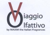 il marchio è costituito dalla scritta VIAGGIO OLFATTIVO creato su due righe. La V rossa di Viaggio, nella prima riga, marchio è costituito dalla scritta VIAGGIO OLFATTIVO creato su due righe. La V rossa di Viaggio, nella prima riga, simula una punta che indica una posizione nella O nera di Olfattivo, posta nella seconda riga, che simula un cerchio.Il tutto come da esemplare allegato. il marchio è costituito dalla scritta VIAGGIO OLFATTIVO creato su due righe. La V rossa di Viaggio, nella prima riga