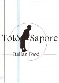 Totò Sapore Italian Food - Il marchio è composto da una parte figurativa ed una parte di testo riproducibile in Totò Sapore Italian Food Totò Sapore Italian Food - Il marchio è composto da una parte figurativa ed una parte di testo riproducibile in