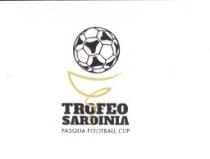 ELEMENTO VERBALE TROFEO SARDINIA E SCRITTA SOTTOSTANTE PASQUA FOOTBALL CUP . PARTE GRAFICA RAPPRESENTATA DALLA STILIZZAZIONE DI UN PALLONE E DI ELEMENTO VERBALE TROFEO SARDINIA E SCRITTA SOTTOSTANTE PASQUA FOOTBALL CUP . PARTE GRAFICA RAPPRESENTATA DALLA STILIZZAZIONE DI UN PALLONE E DI UNA COPPA. ELEMENTO VERBALE TROFEO SARDINIA E SCRITTA SOTTOSTANTE PASQUA FOOTBALL CUP . PARTE GRAFICA RAPPRESENTATA DALLA STILIZZAZIONE DI UN PALLONE E DI