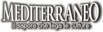Mediterraneo il sapore che lega le culture