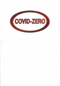 COVID-ZERO Il marchio covid-zero è all interno di un ovale tra la parola covid e zero vi e un trattino. Il COVID-ZERO marchio covid-zero è all interno di un ovale tra la parola covid e zero vi e un trattino. Il marchio sarà di colore rosso. COVID-ZERO Il marchio covid-zero è all interno di un ovale tra la parola covid e zero vi e un trattino. Il