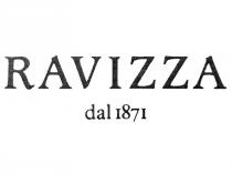 IL MARCHIO È COSTITUITO DALLA DICITURA SCRITTA IN CARATTERI SPECIALI E DISPOSTA SU DUE LIVELLI RAVIZZA DAL 1871 . MARCHIO È COSTITUITO DALLA DICITURA SCRITTA IN CARATTERI SPECIALI E DISPOSTA SU DUE LIVELLI RAVIZZA DAL 1871 . IL MARCHIO È COSTITUITO DALLA DICITURA SCRITTA IN CARATTERI SPECIALI E DISPOSTA SU DUE LIVELLI RAVIZZA DAL 1871 .