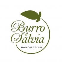 BURRO E SALVIA BANQUETING