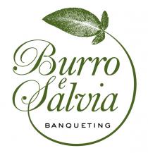 marchio è costituito da una composizione grafica comprendente la dicitura BURRO E SALVIA, scritta in colore verde con carattere marchio è costituito da una composizione grafica comprendente la dicitura BURRO E SALVIA, scritta in colore verde con carattere di fantasia, avente le iniziali B e S maiuscole; l iniziale S si prolunga inoltre a formare un semicerchio che contorna tutta la dicitura e che termina con la forma di una foglia stilizzata, anch essa di colore verde. All interno del semicerchio appare inoltre la dicitura BANQUETING in carattere stampatello maiuscolo di colore nero,posta al di sotto della precedente dicitura e con dimensioni inferiori marchio figurativo ; Il marchio è costituito da una composizione grafica comprendente la dicitura BURRO E SALVIA, scritta in colore verde con carattere