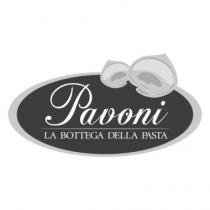 marchio è composto da un ovale con all interno riportata la dicitura Pavoni LA BOTTEGA DELLA PASTA . Nel lato superiore marchio è composto da un ovale con all interno riportata la dicitura Pavoni LA BOTTEGA DELLA PASTA . Nel lato superiore destro dell ovale sono presenti le sagome stilizzate di due tortellini. Il marchio è composto da un ovale con all interno riportata la dicitura Pavoni LA BOTTEGA DELLA PASTA . Nel lato superiore