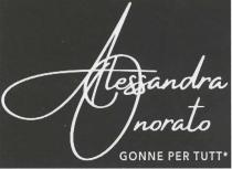 ALESSANDRA ONORATO GONNE PER UTT IL MARCHIO FIGURATIVO IN BIANCO SU FONDO NERO E COSTITUITO DALLA SCRITTA ALESSANDRA ONORATO GONNE ALESSANDRA ONORATO GONNE PER UTT MARCHIO FIGURATIVO IN BIANCO SU FONDO NERO E COSTITUITO DALLA SCRITTA ALESSANDRA ONORATO GONNE PER TUTT CARATTERIZZATA PER AVERE LE PRIME DUE PAROLE DISPOSTE SU DUE RIGHE E RAPPRESENTATE CON GRANDI CARATTERI CORSIVI DI FANTASIA MENTRE LE SUCCESSIVE SONO IN CARATTERI MAIUSCOLI PIU PICCOLI ALESSANDRA ONORATO GONNE PER UTT IL MARCHIO FIGURATIVO IN BIANCO SU FONDO NERO E COSTITUITO DALLA SCRITTA ALESSANDRA ONORATO GONNE