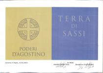 PODERI D AGOSTINO TERRA DI SASSI - IL MARCHIO D IMPRESA DI TIPO FIGURATIVO E COSTITUITO A SINISTRA DA UNA IMPRONTA RETTANGOLARE PODERI D AGOSTINO TERRA DI SASSI PODERI D AGOSTINO TERRA DI SASSI - IL MARCHIO D IMPRESA DI TIPO FIGURATIVO E COSTITUITO A SINISTRA DA UNA IMPRONTA RETTANGOLARE