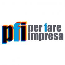 IL MARCHIO E COSTITUITO DALL ESPRESSIONE PFI PER FARE IMPRESA ABBINATA ALL ELEMENTO FIGURATIVO COSI COME RAPPRESENTATO IN ALLEGATO MARCHIO E COSTITUITO DALL ESPRESSIONE PFI PER FARE IMPRESA ABBINATA ALL ELEMENTO FIGURATIVO COSI COME RAPPRESENTATO IN ALLEGATO IL MARCHIO E COSTITUITO DALL ESPRESSIONE PFI PER FARE IMPRESA ABBINATA ALL ELEMENTO FIGURATIVO COSI COME RAPPRESENTATO IN ALLEGATO