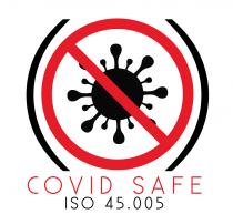 COVID SAFE ISO 45.005