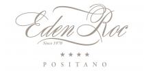 marchio Eden Roc consta delle diciture Eden Roc trascritta in minuscolo corsivo, salvo le lettere E e R riprodotte marchio Eden Roc consta delle diciture Eden Roc trascritta in minuscolo corsivo, salvo le lettere E e R riprodotte in maiuscolo. Seguono le scritte Since 1970 e POSITANO trascritta integralmente in maiuscolo, centrata verticalmente rispetto alla dicitura Eden Roc, sopra la quale vi sono quattro stelle. Il marchio Eden Roc consta delle diciture Eden Roc trascritta in minuscolo corsivo, salvo le lettere E e R riprodotte