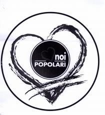 Logo rotondo chiuso da una semicirconferenza, recante un cuore stilizzato centrale. Nell estremità inferiore, il cuore è attraversato da una fascia Logo rotondo chiuso da una semicirconferenza, recante un cuore stilizzato centrale. Nell estremità inferiore, cuore è attraversato da una fascia stilizzata che richiama i colori della bandiera italiana. Al centro del cuore vi è sovrapposto un logo rotondo chiuso da una circonferenza, al cui interno vi è al centro la scritta noi POPOLARI in carattere stampatello maiuscolo, nel mezzo di due segmenti. Logo rotondo chiuso da una semicirconferenza, recante un cuore stilizzato centrale. Nell estremità inferiore, il cuore è attraversato da una fascia