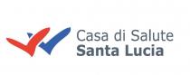 Marchio consiste nella dicitura: CASA DI SALUTE SANTA LUCIA in carattere stampatello minuscolo stilizzato con le iniziali Marchio consiste nella dicitura: CASA DI SALUTE SANTA LUCIA in carattere stampatello minuscolo stilizzato con le iniziali maiuscole nel colore grigio. Lateralmente a sinistra spicca un disegno di fantasia nei colori rosso e azzurro. Il tutto come sostanzialmente raffigurato sull esemplare allegato. Il Marchio consiste nella dicitura: CASA DI SALUTE SANTA LUCIA in carattere stampatello minuscolo stilizzato con le iniziali