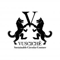 VUSCICHÈ Sustainable Circular Couture