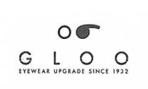 GLOO EYEWEAR UPGRADE SINCE 1932. Il marchio è composto dalla scritta GLOO EYEWEAR UPGRADE SINCE 1932 GLOO miglioramento degli occhiali GLOO EYEWEAR UPGRADE SINCE 1932. marchio è composto dalla scritta GLOO EYEWEAR UPGRADE SINCE 1932 GLOO miglioramento degli occhiali dal 1932 e da un simbolo composto da un cerchio e una virgola ruotata orizzontalmente GLOO EYEWEAR UPGRADE SINCE 1932. Il marchio è composto dalla scritta GLOO EYEWEAR UPGRADE SINCE 1932 GLOO miglioramento degli occhiali
