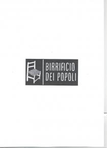 logo Birrificio dei Popoli è un logo tipografico contraddistinto dal termine Birrificio seguito dal termine dei a sua volta logo Birrificio dei Popoli è un logo tipografico contraddistinto dal termine Birrificio seguito dal termine dei a sua volta seguito dal termine Popoli disposto immediatamente sotto i primi due termini. Alla sinistra dei termini Birrificio e Popoli, il cui primo è posizionato sopra il secondo, è presente una linea bianca verticale che funge da divisorio fra il logo figurativo che si trova alla sinistra della suddetta linea bianca e raffigura una sedia in legno con seduta in paglia. Il marchio sopra descritto può essere riprodotto in qualsiasi colore, font e dimensione. Il logo Birrificio dei Popoli è un logo tipografico contraddistinto dal termine Birrificio seguito dal termine dei a sua volta