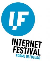 IF INTERNET FESTIVAL FORME DI FUTURO e figura a colori. Il marchio è costituito dalle lettere I e F di IF INTERNET FESTIVAL FORME DI FUTURO e figura a colori. marchio è costituito dalle lettere I e F di colore bianco poste entro un profilo circolare azzurro, dalla dicitura INTERNET FESTIVAL in grafia particolare e di colore nero e dalla dicitura FORME DI FUTURO anch esso in grafia, posta sotto di essa e di colore azzurro. IF INTERNET FESTIVAL FORME DI FUTURO e figura a colori. Il marchio è costituito dalle lettere I e F di