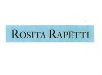 ROSITA RAPETTI IL MARCHIO E COMPOSTO DALLE PAROLE ROSITA RAPETTI, COSTITUENTE UNA DENOMINAZIONE DI FANTASIA UTILIZZATA DALLA RICHIEDENTE NELLA PROPRIA ROSITA RAPETTI MARCHIO E COMPOSTO DALLE PAROLE ROSITA RAPETTI, COSTITUENTE UNA DENOMINAZIONE DI FANTASIA UTILIZZATA DALLA RICHIEDENTE NELLA PROPRIA ATTIVITA ROSITA RAPETTI IL MARCHIO E COMPOSTO DALLE PAROLE ROSITA RAPETTI, COSTITUENTE UNA DENOMINAZIONE DI FANTASIA UTILIZZATA DALLA RICHIEDENTE NELLA PROPRIA