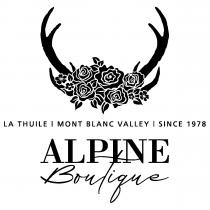 IL MARCHIO CONSISTE NELLA SCRITTA ALPINE BOUTIQUE CON AL DI SOPRA LA SCRITTA LA THUILE - MONT BLANC VALLEY - MARCHIO CONSISTE NELLA SCRITTA ALPINE BOUTIQUE CON AL DI SOPRA LA SCRITTA LA THUILE - MONT BLANC VALLEY - SINCE 1978 DEPOSITATA IN PARTICOLARE GRAFIA. AL DI SOPRA DELLA SCRITTA CI SONO DUE CORNA DI CERVO DECORATE CON UN MAZZO DI FIORI. LA SCRITTA ALPINE BOUTIQUE È IN LINGUA INGLESE ED IN ITALIANO SIGNIFICA NEGOZIO ALPINO . LA THUILE È UN PAESE IN VALLE D AOSTA. MONT BLANC VALLEY È LA VALLE DEL MONTE BIANCO E SINCE 1978 SIGNIFICA DAL 1978 IL MARCHIO CONSISTE NELLA SCRITTA ALPINE BOUTIQUE CON AL DI SOPRA LA SCRITTA LA THUILE - MONT BLANC VALLEY -