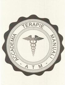 IL LOGO E RAPPRESENTATO DA UNA GHIERA ESTERNA ONDULATA, ALL INTERNO DELLA QUALE SONO RAPPRESENTATI ALTRI DUE CERCHI CONCENTRICI CON EFFETTO LOGO E RAPPRESENTATO DA UNA GHIERA ESTERNA ONDULATA, ALL INTERNO DELLA QUALE SONO RAPPRESENTATI ALTRI DUE CERCHI CONCENTRICI CON EFFETTO CORDA, SEPARATI L UNO DALL ALTRO DA UNA SCRITTA CIRCOLARE- ACCADEMIA TERAPIE MANUALI- ATM FONT: CALIBRI . IN POSIZIONE CENTRALE APPARE UNO STEMMA RAPPRESENTATO DA UN BASTONE ALATO SUL QUALE SONO AVVOLTI DUE SERPENTI IL LOGO E RAPPRESENTATO DA UNA GHIERA ESTERNA ONDULATA, ALL INTERNO DELLA QUALE SONO RAPPRESENTATI ALTRI DUE CERCHI CONCENTRICI CON EFFETTO