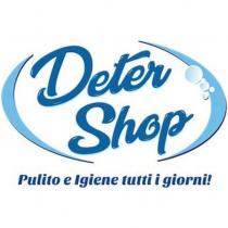 a colori Deter Shop Pulito e Igiene tutti i giorni il termine Shop può essere marchio consiste nel logo a colori Deter Shop Pulito e Igiene tutti i giorni il termine Shop può essere tradotto come Negozio e parte figurativa. Il marchio consiste nel logo a colori Deter Shop Pulito e Igiene tutti i giorni il termine Shop può essere