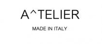 nome del marchio A TELIER MADE IN ITALY, composto da parole e simboli speciali. Viene rappresentato anche dal logo distintivo composto nome del marchio A TELIER MADE IN ITALY, composto da parole e simboli speciali. Viene rappresentato anche dal logo distintivo composto da due simboli a forma di accento circonflesso incrociati fra di loro. nome del marchio ATELIER, composto da parole e simboli speciali. Viene rappresentato anche dal logo distintivo composto da due simboli