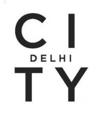 CITY CI TY DELHI