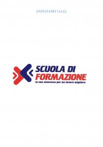 SCUOLA DI FORMAZIONE LA TUA SICUREZZA PER UN LAVORO MIGLIORE Il marchio è rappresentato su tre livelli. Sul I livello