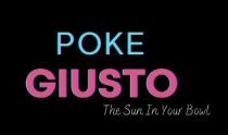 POKE GIUSTO THE SUN IN YOUR BOWL - IL MARCHIO D IMPRESA, DI TIPO FIGURATIVO, E COSTITUITO DALLA DICITURA DISPOSTA SU